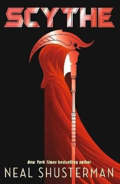 Scythe - Neal Shusterman