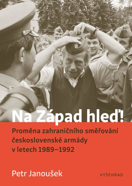 Na Západ hleď! - Petr Janoušek