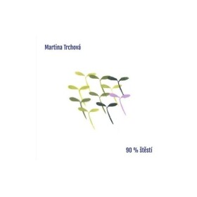 90% štěstí - Martina Trchová