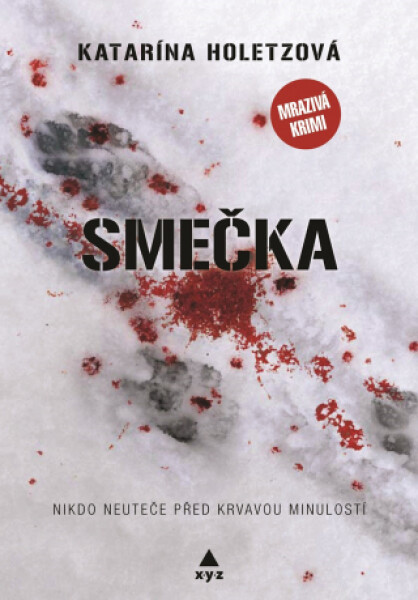 Smečka - Katarína Holetzová - e-kniha