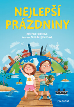 Nejlepší prázdniny - Kateřina Halászová - e-kniha