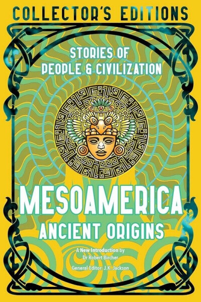 Mesoamerica Ancient Origins