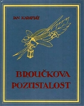 Broučkova pozůstalost - Jan Karafiát