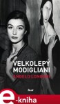 Velkolepý Modigliani