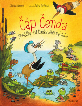 Čáp Čenda - Zdeňka Šiborová