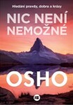 Nic není nemožné Osho