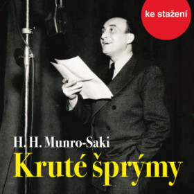 Kruté šprýmy - Jiří Pick, Hector Hugh Munro, Oldřich Nový - audiokniha