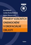 Projevy vzácných onemocnění orofaciální oblasti