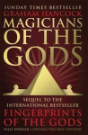 Magicians of the Gods, 1. vydání - Graham Hancock