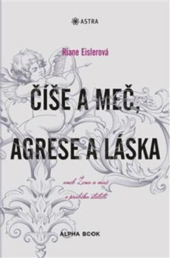 Číše meč, agrese láska