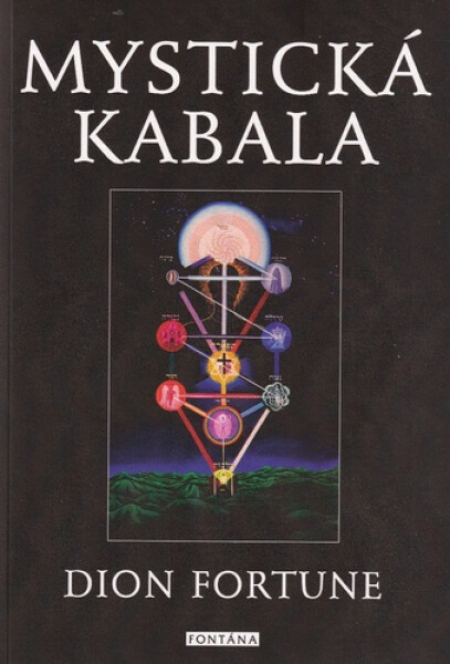 Mystická kabala - Dion Fortune