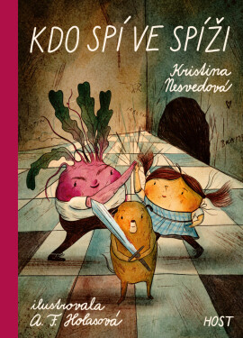 Kdo spí ve spíži - Kristina Nesvedová