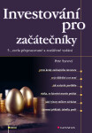 Investování pro začátečníky - 5., zcela přepracované a rozšířené vydání - Petr Syrový