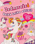 Jednorožci - Velká kniha aktivit - Jake McDonald