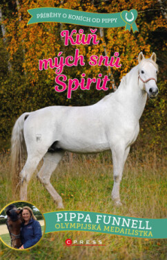 Kůň mých snů Spirit - Pippa Funnell - e-kniha