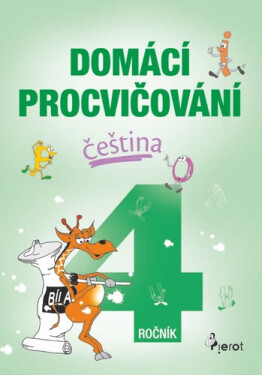 Domácí procvičování - Čeština 4. ročník, 1. vydání - Petr Šulc
