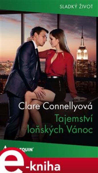 Tajemství loňských Vánoc - Clare Connellyová e-kniha