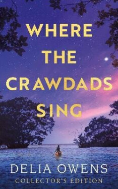 Where the Crawdads Sing Collector´s Edition Delia
