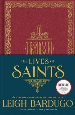 The Lives of Saints - Leigh Bardugo