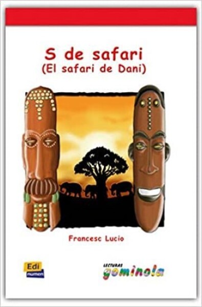 Lecturas Gominola - S de safari - Libro