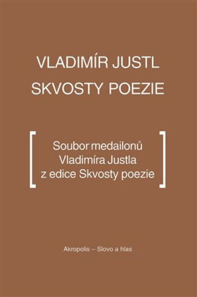 Skvosty poezie Vladimír Justl