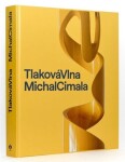 Michal Cimala: Tlaková vlna