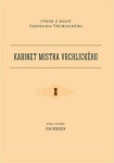 Kabinet mistra Vrchlického Ivan Wernisch