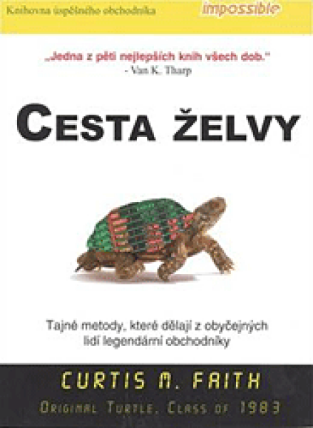 Cesta želvy - Curtis Faith