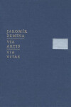 Via artis, Via vitae Jaromír Zemina