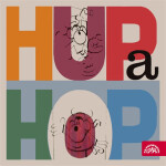 Hup a Hop - Jiří Kafka
