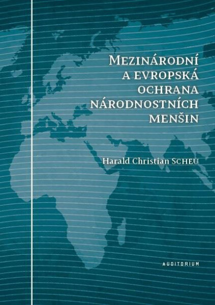 Mezinárodní a evropská ochrana národnostních menšin