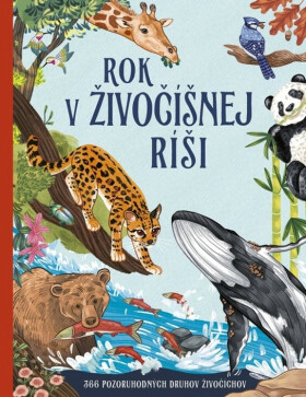 Rok v živočíšnej ríši (slovensky) - Miranda Smith