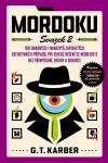 Mordoku - Svazek 2 - G. T. Karber