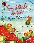 Tisíc hlásků švitoří Dagmar Medzvecová