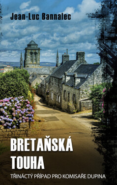 Bretaňská touha - Jean-Luc Bannalec