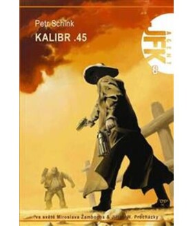 Agent JFK 008 - Kalibr .45 - Petr Schink