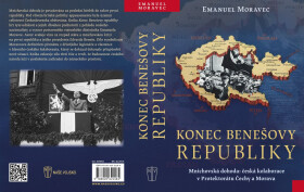 Konec Benešovy republiky - Emanuel Moravec