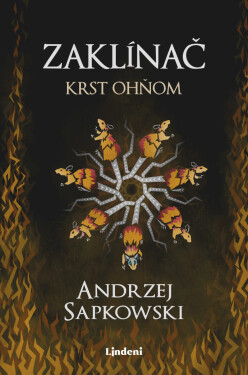 Zaklínač V Krst ohňom - Andrzej Sapkowski