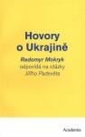 Hovory Ukrajině Radomyr Mokryk