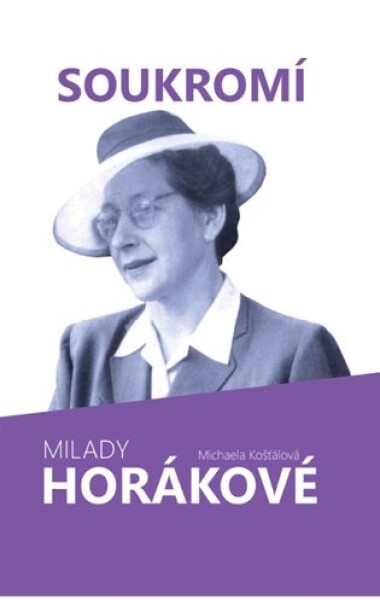 Soukromí Milady Horákové