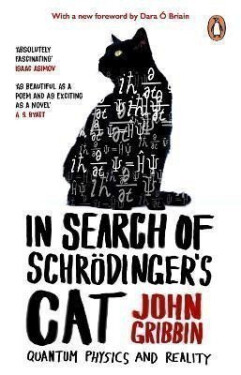In Search Of Schrodinger´s Cat - John Gribbin