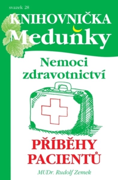 Zdravotnictví, příběhy pacientů - Rudolf Zemek - e-kniha