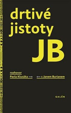 Drtivé jistoty JB