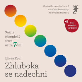 Zhluboka se nadechni - Elissa Epel - audiokniha