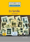 En famille - Niveau 1/A1 - Lecture CLE en français facile - Livre + Audio téléchargeable - Hector Malot