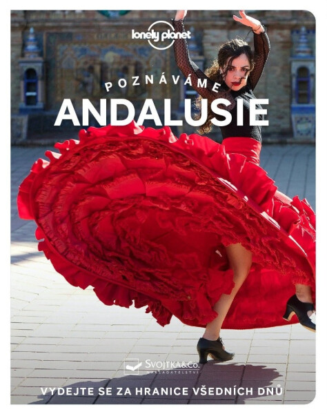 Poznáváme Andalusie - Lonely Planet - Anna Kaminski
