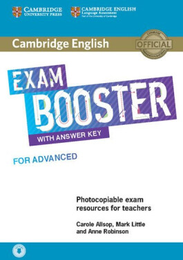 Cambridge English Exam Booster for Advanced with Answer Key with Audio - Mark Little