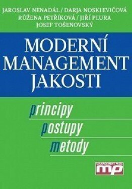 Moderní management jakosti - Jaroslav Nenadál - e-kniha