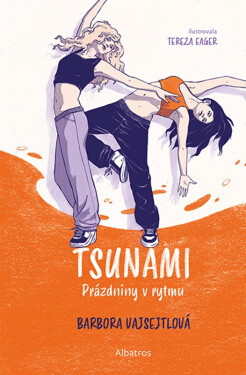 TSUNAMI: Prázdniny v rytmu - Barbora Vajsejtlová