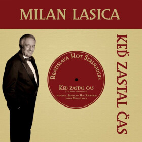 Keď zastal čas - LP - Milan Lasica